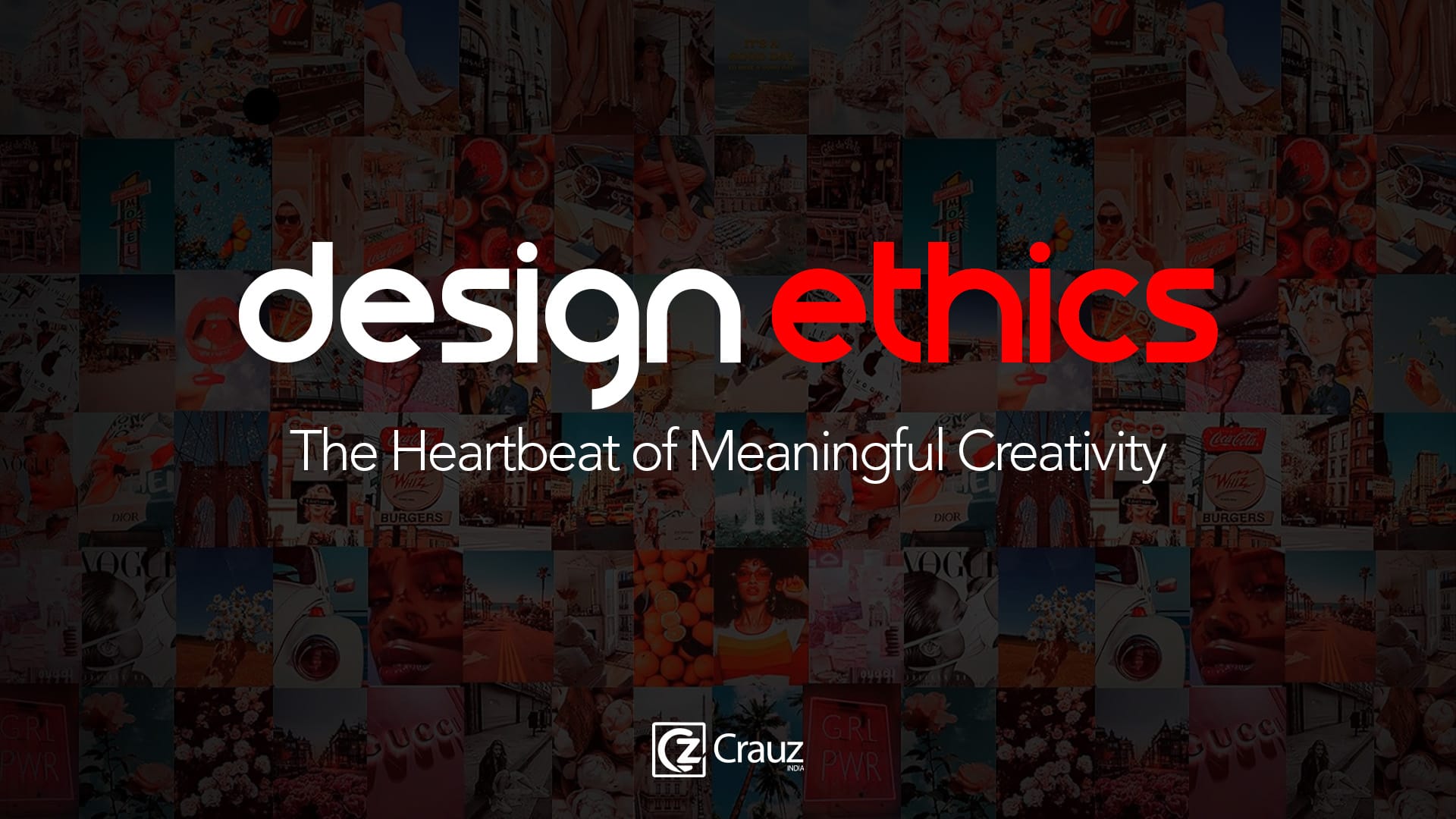 Design Ethics: The Heartbeat of Meaningful Creativity